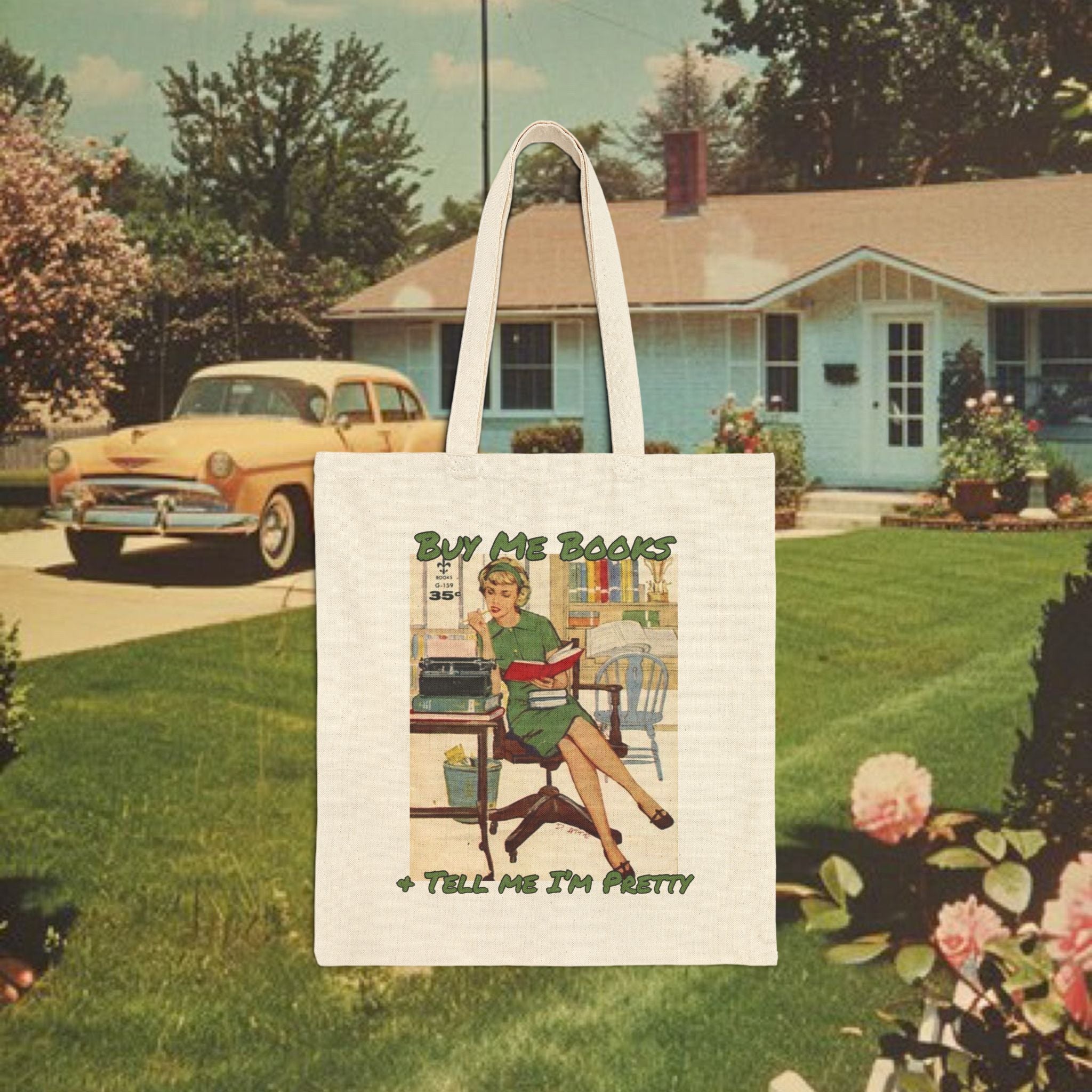 Buy me books and tell me i'm pretty Reader Tote Bag | Retro Pinup Booklover Canvas Tote