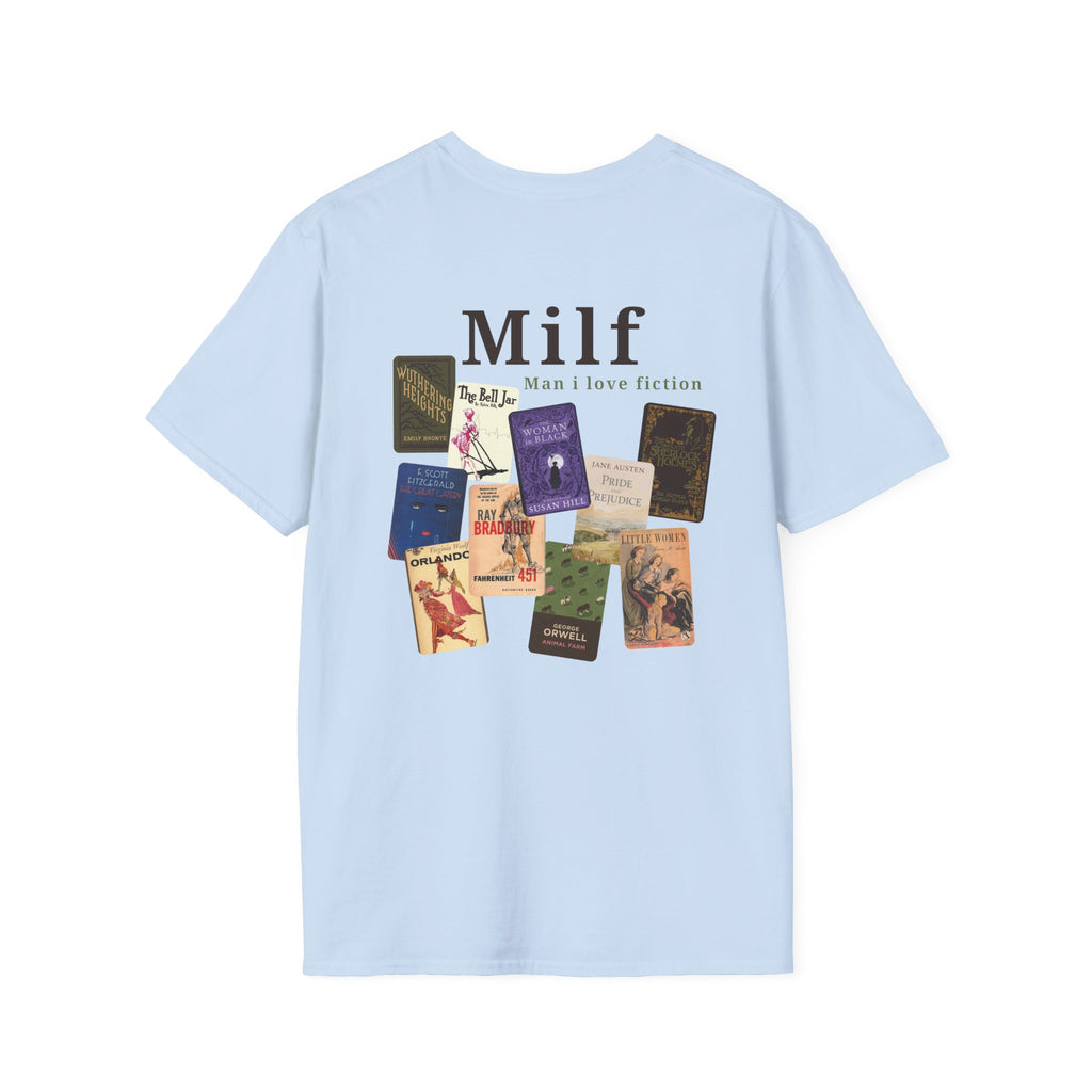 Man I Love Fiction Milf bookish reader unisex graphic tee